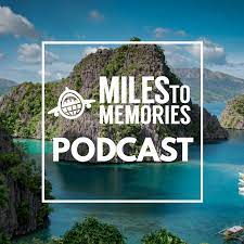 Miles to Memories Podcast